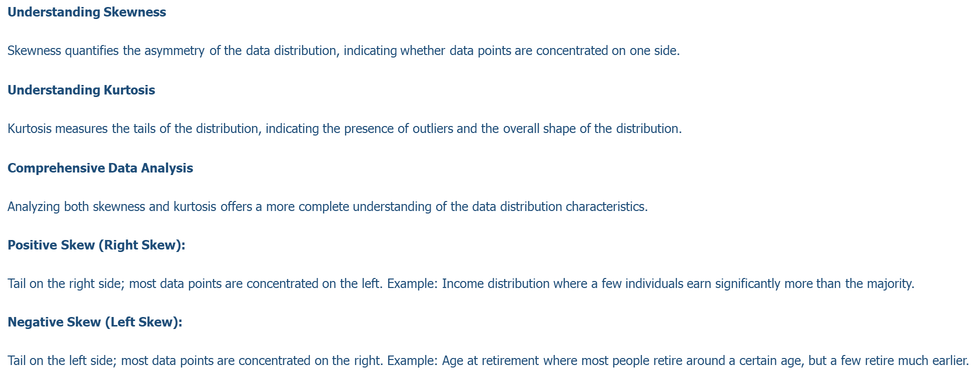 explain skewness as it relates to kurtosis: