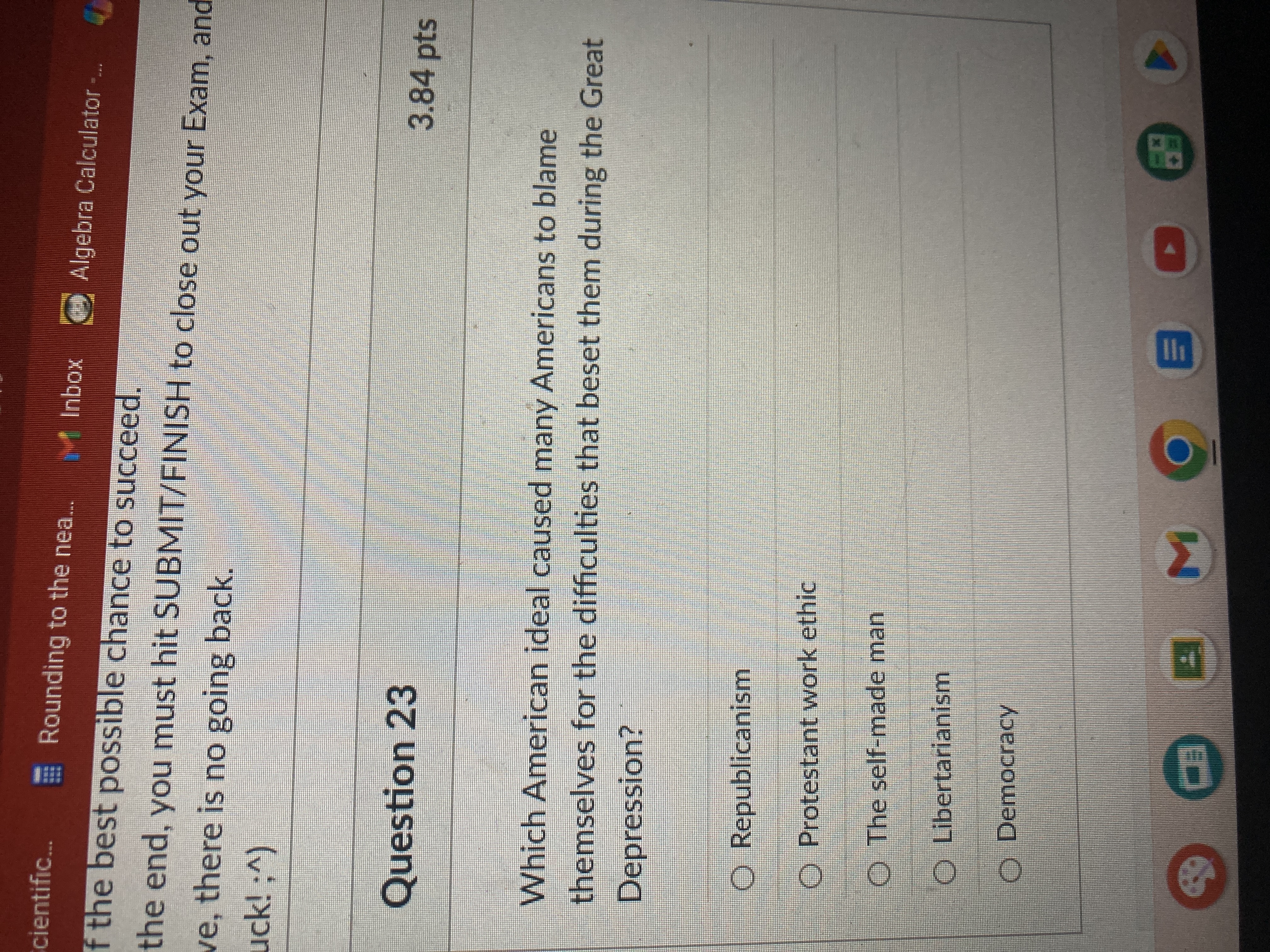 State the correct answer cientifica. Rounding to