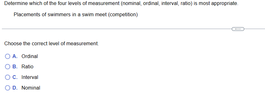 Determine which of the four levels of measurement
