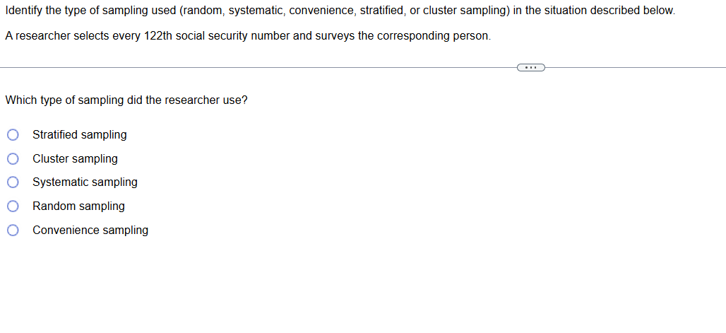 Identify the type of sampling used (random,