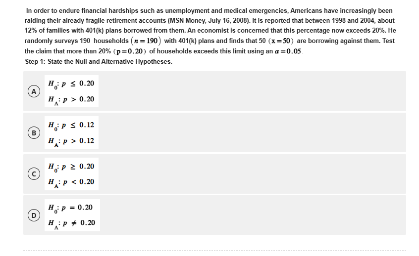 In order to endure financial hardships such as