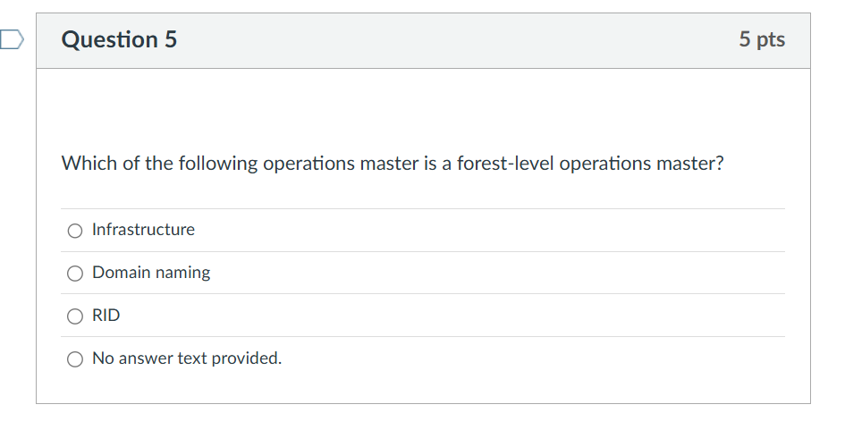 s Question 5 5 pts Which of the following