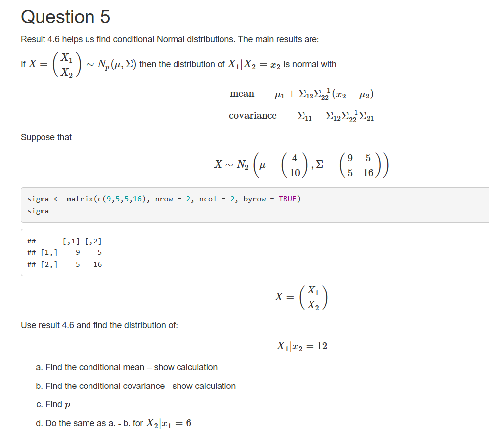 Use R to help answer this question; Question 5