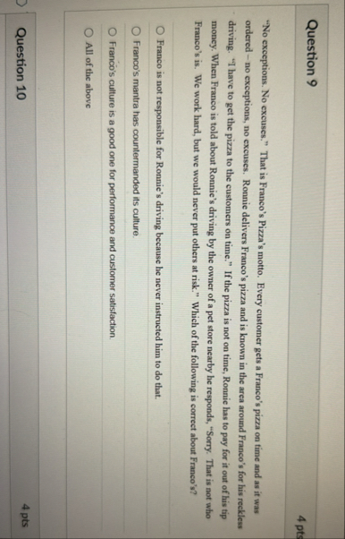 Question 9 4 pts " No exceptions. No excuses."