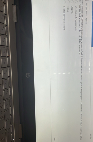 Multiple Choice 2 points Jones embezzled $ 1 0 ,