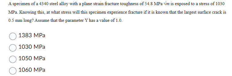 solution A specimen of a 4340 steel alloy with a