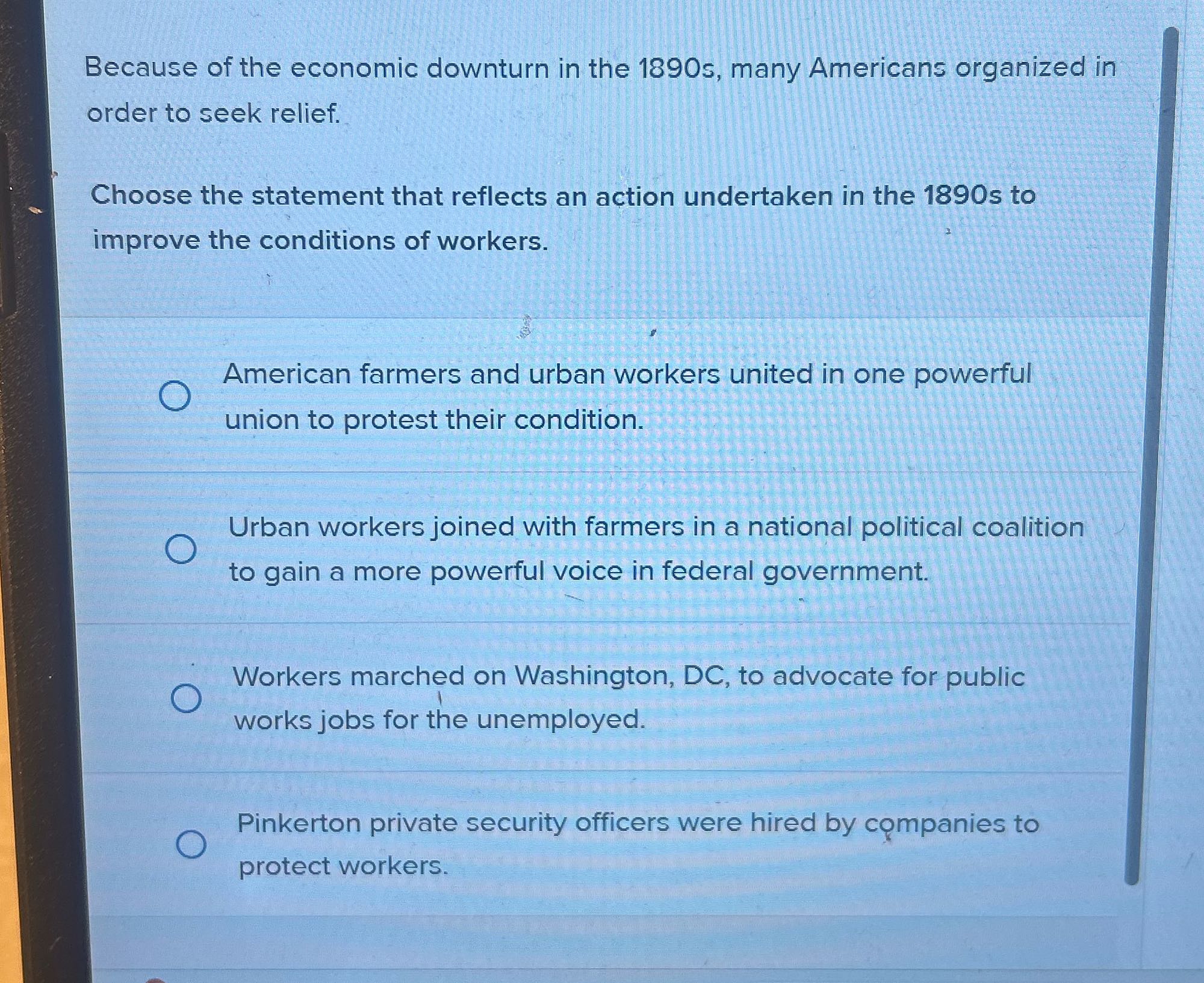 Because of the economic downturn in the 1890s,