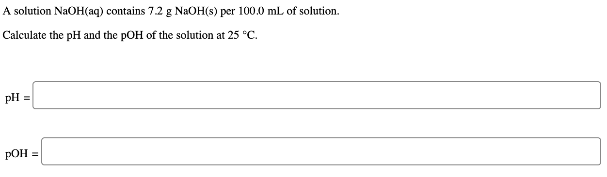solve A solution NaOH(aq) contains 7.2 g NaOH(s)