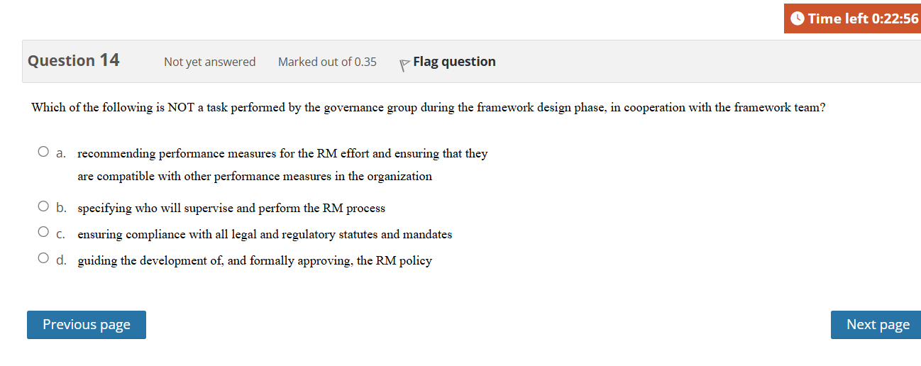 4 Time left 0:22:56 Question 14 Not yet answered