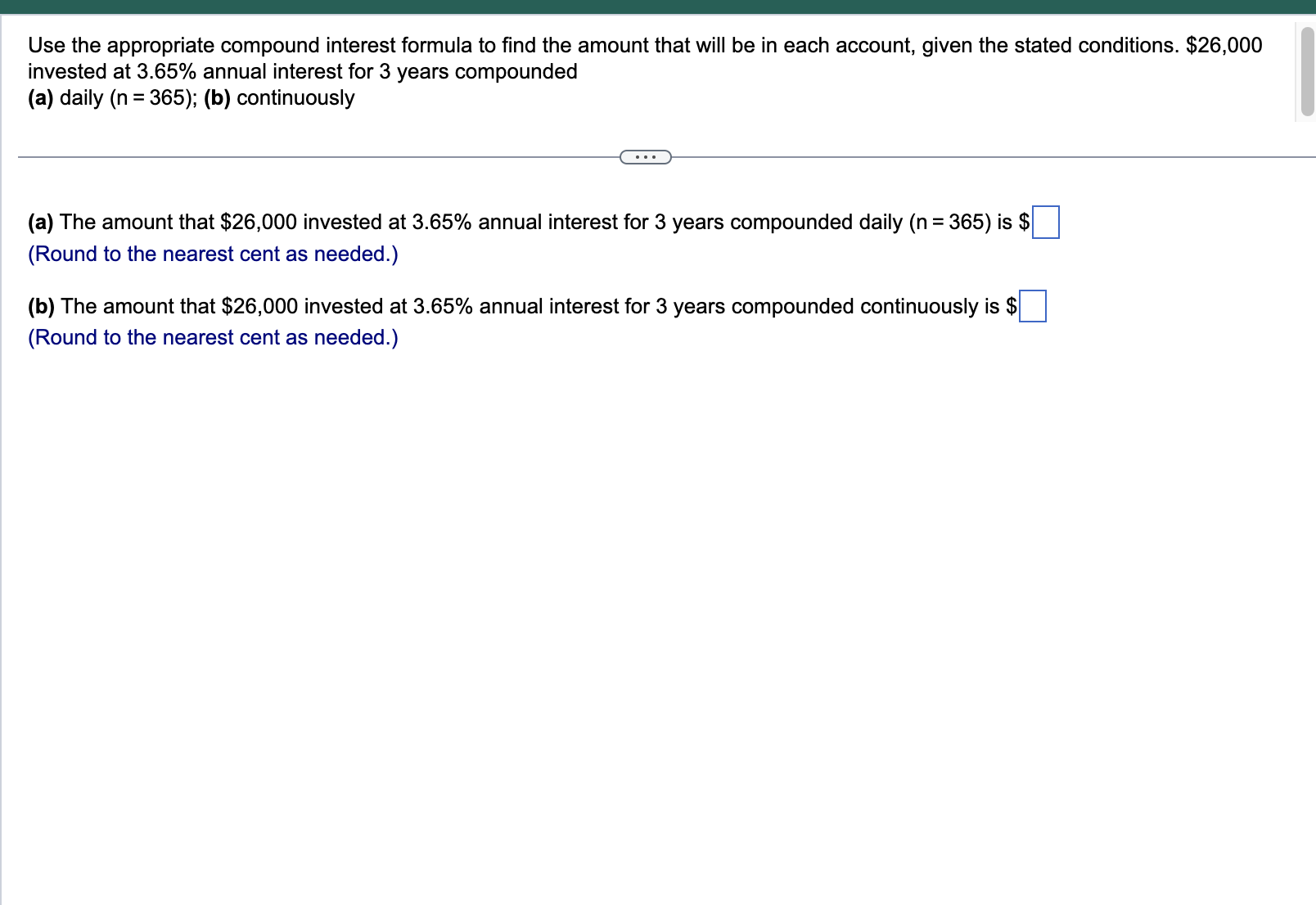 math Use the appropriate compound interest