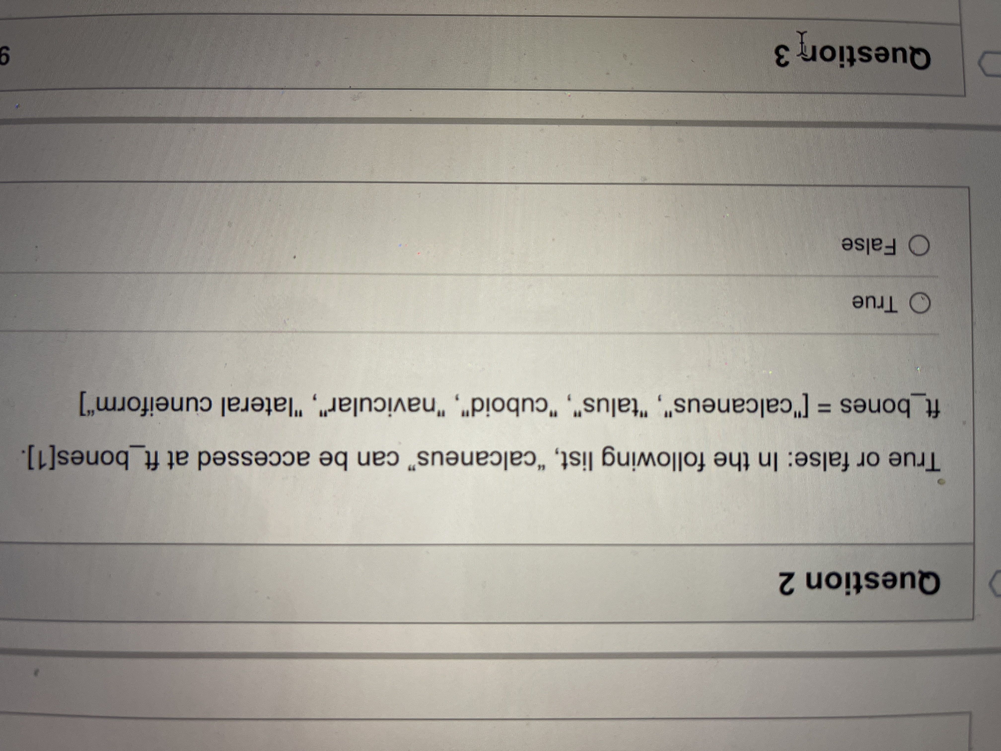 What's the answer? Question 2 True or false: In