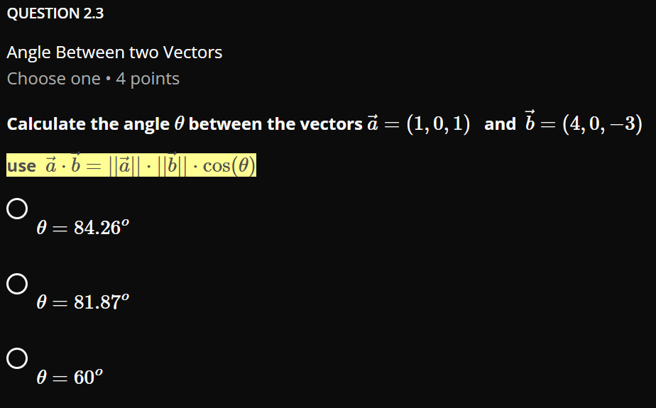 solve QUESTION 2.3 Angle Between two Vectors