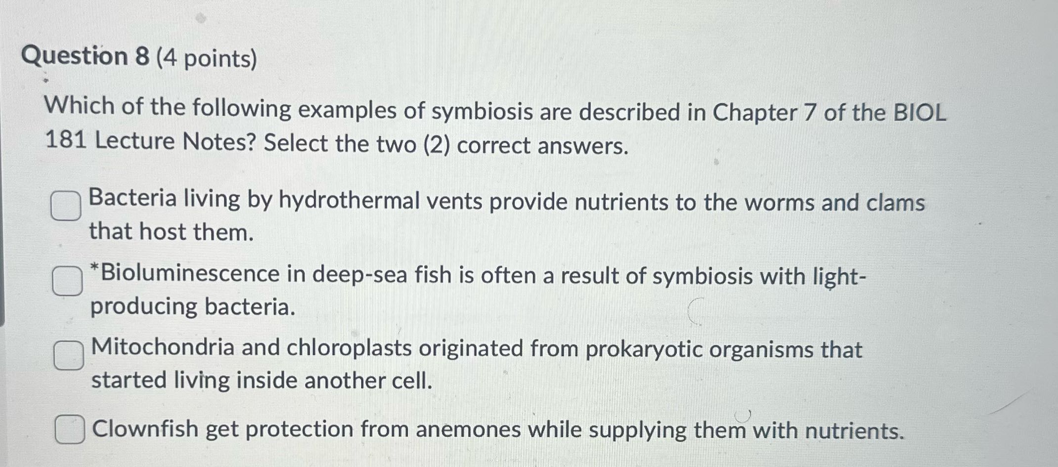 What's the answer Question 8 (4 points) Which of