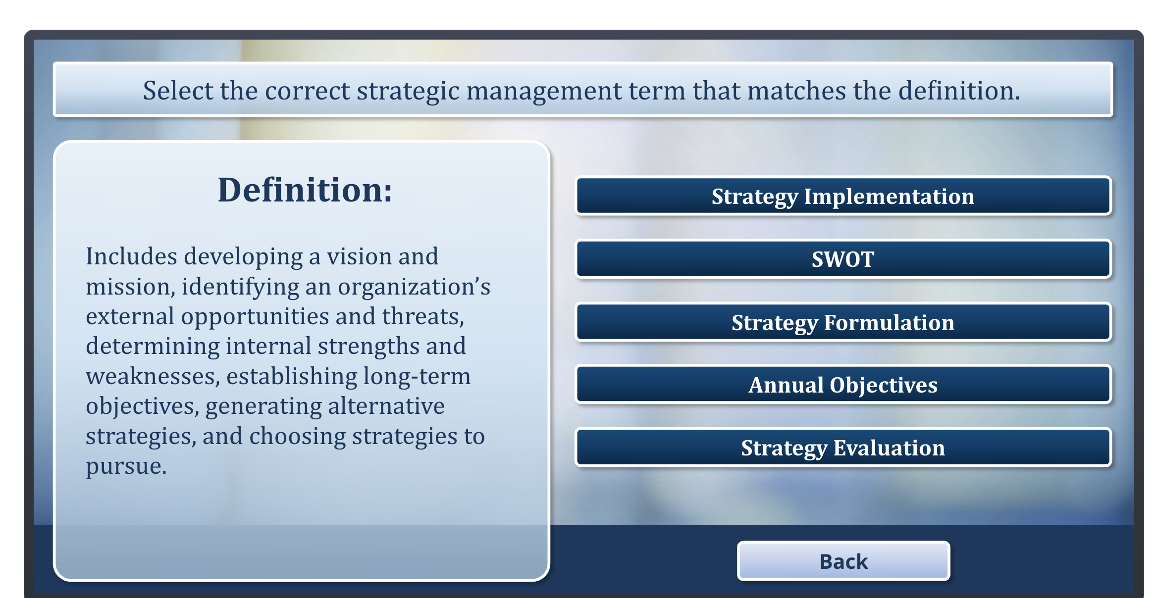 solve Select the correct strategic management