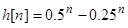 A discrete-time system has the following