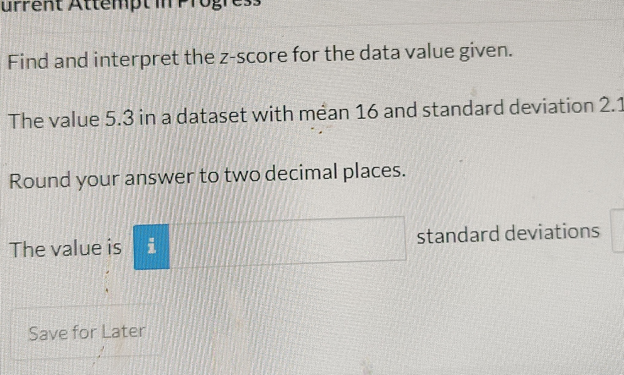 Find and interpret the Z=score for the data value