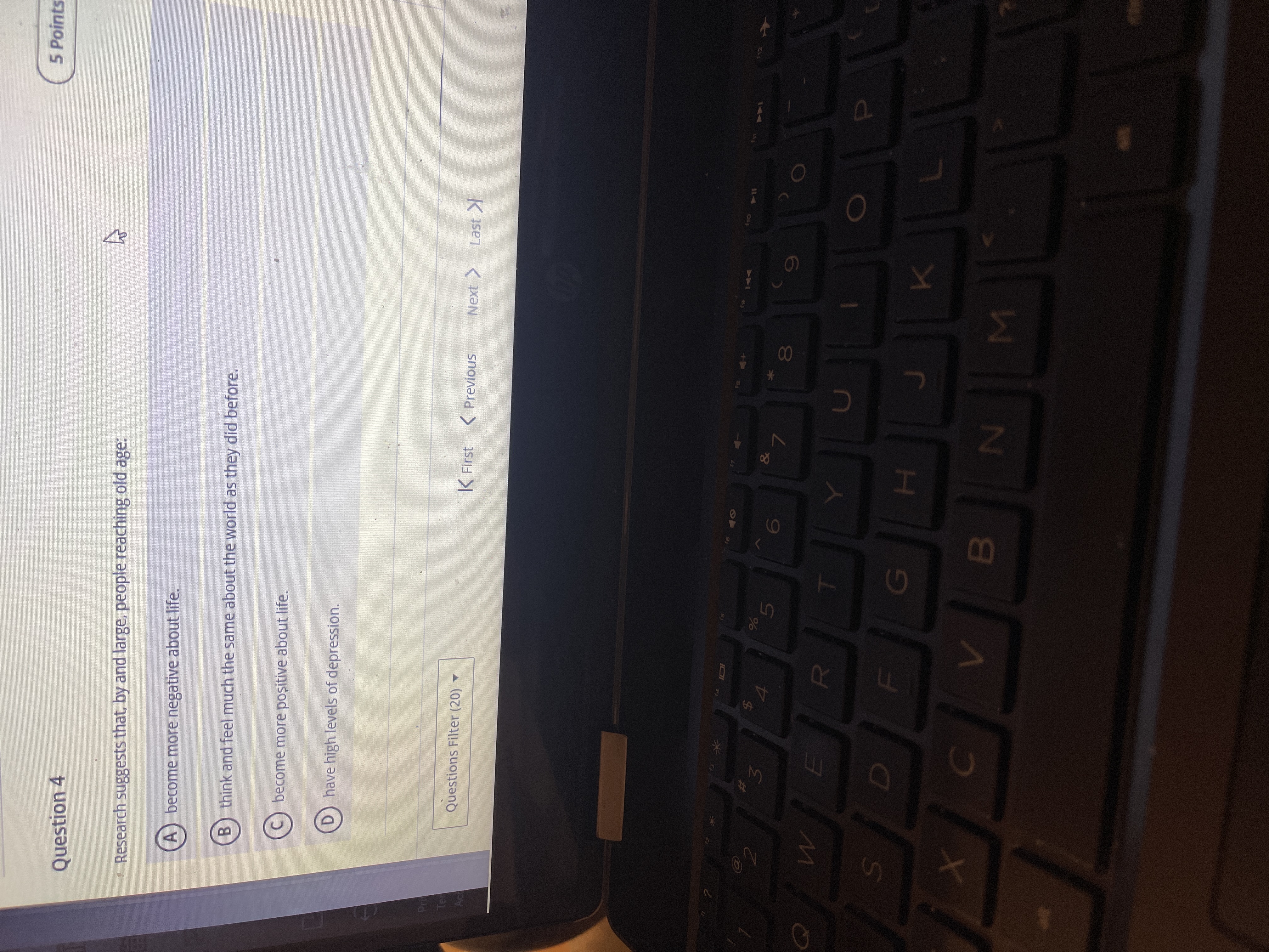 5 Points Question 4 Research suggests that, by