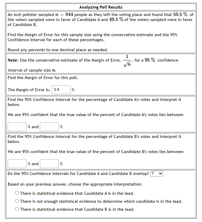 Analyzing Poll Results An exit pollster sampled n