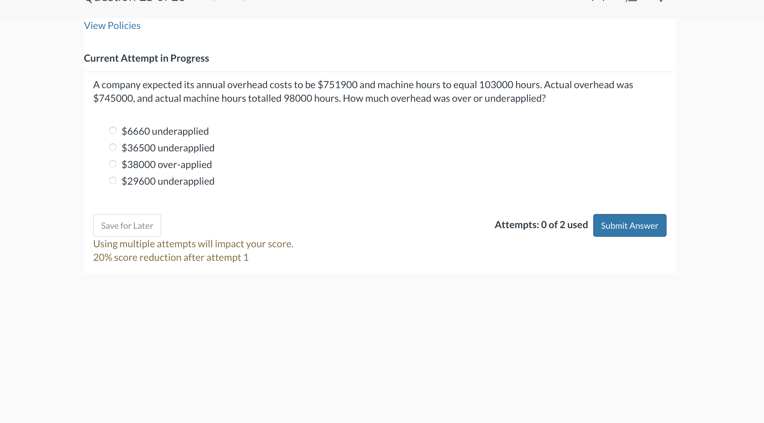 solve completly View Policies Current Attempt in