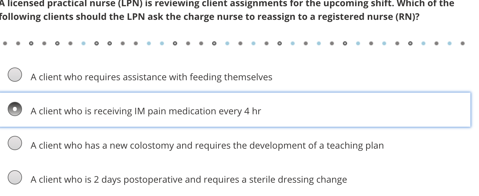 m A licensed practical nurse (LPN) is reviewing