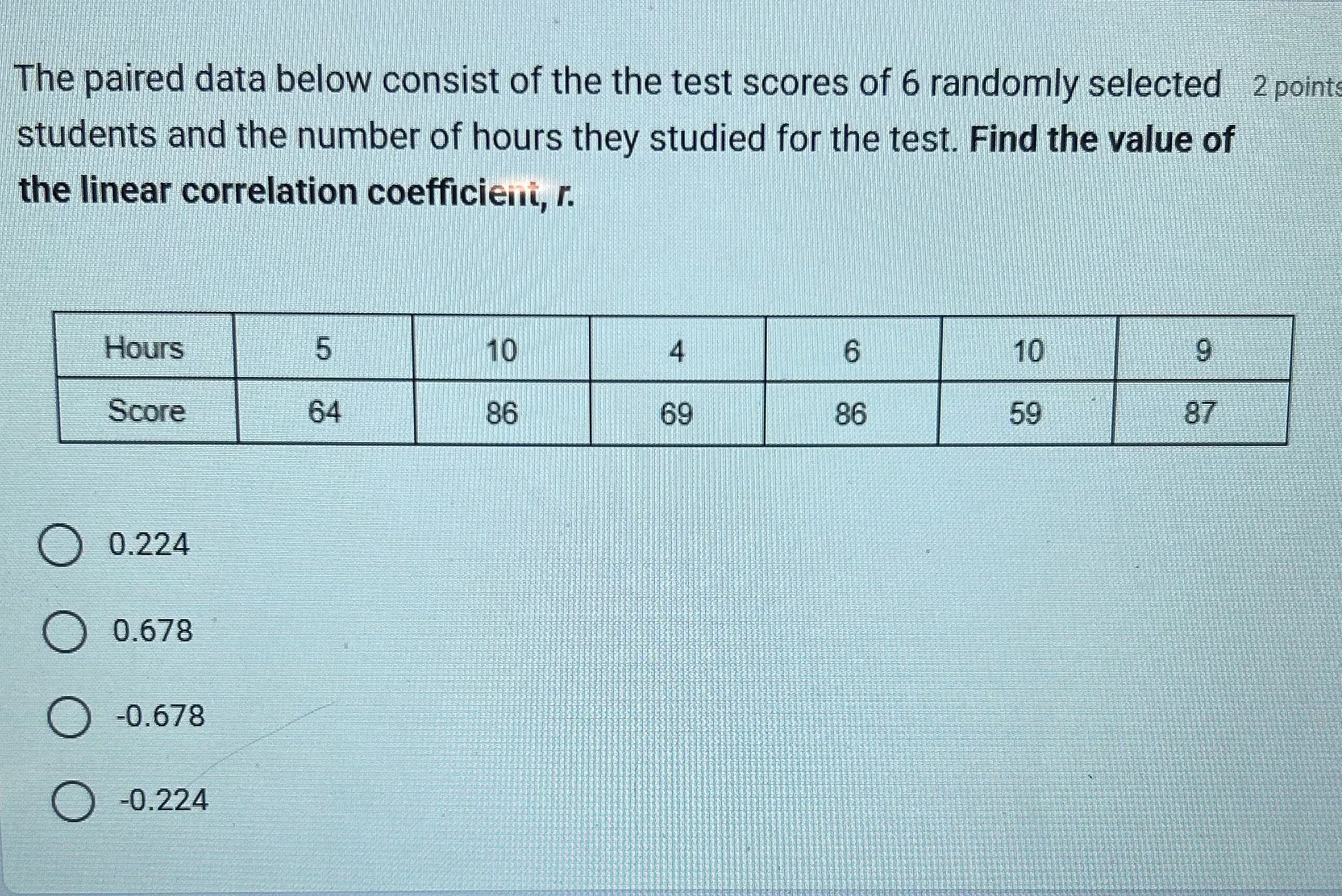 Solve The paired data below consist of the the