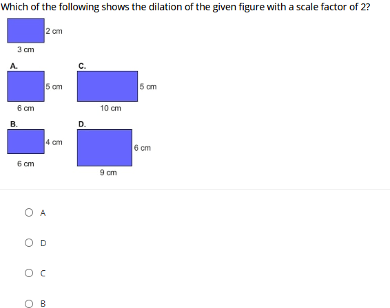 solve Which of the following shows the dilation