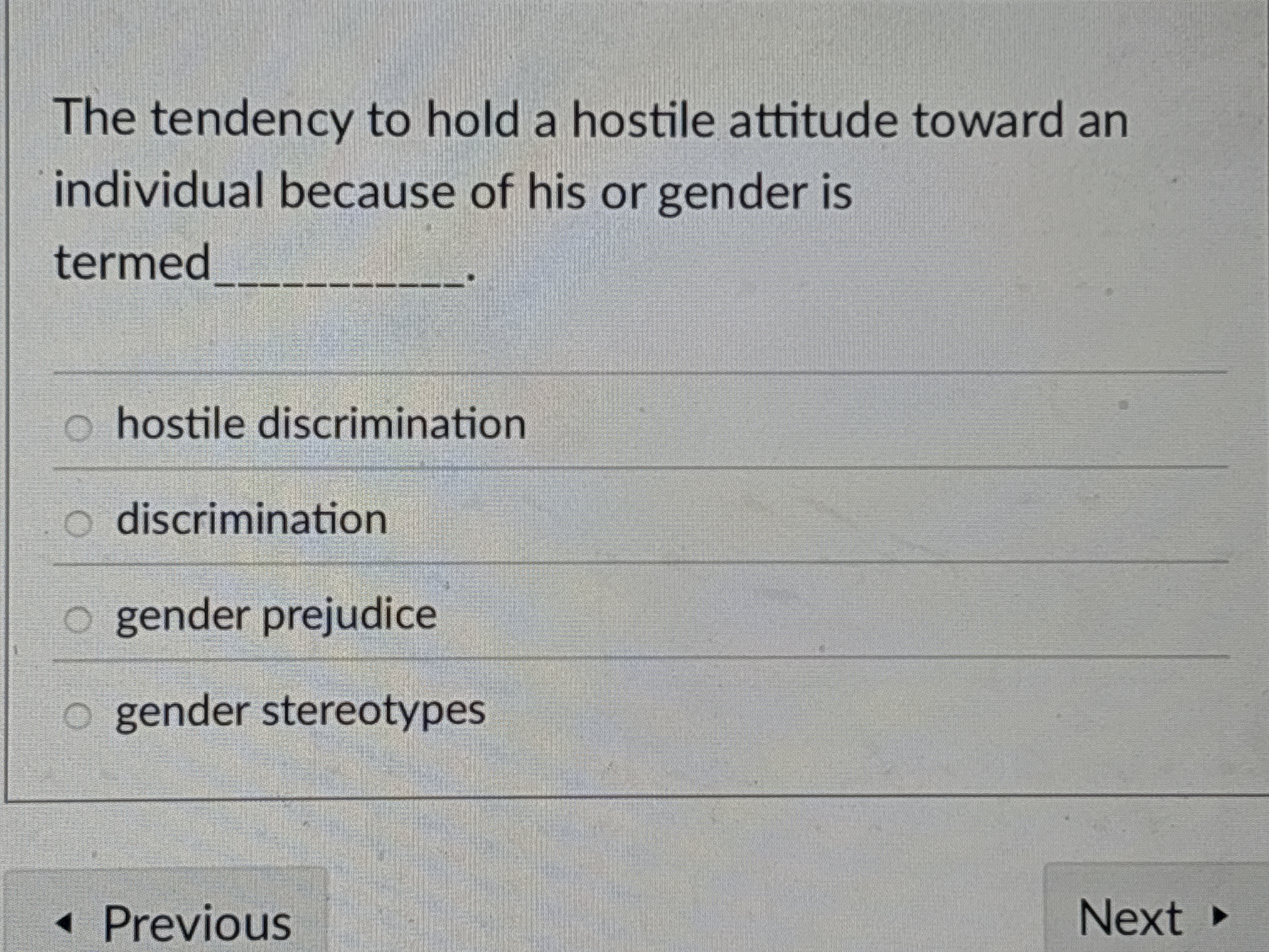 The tendency to hold a hostile attitude toward an