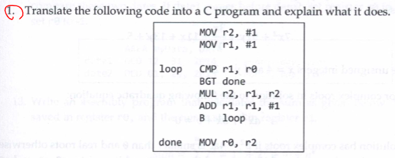 solve (1. Translate the following code into a C