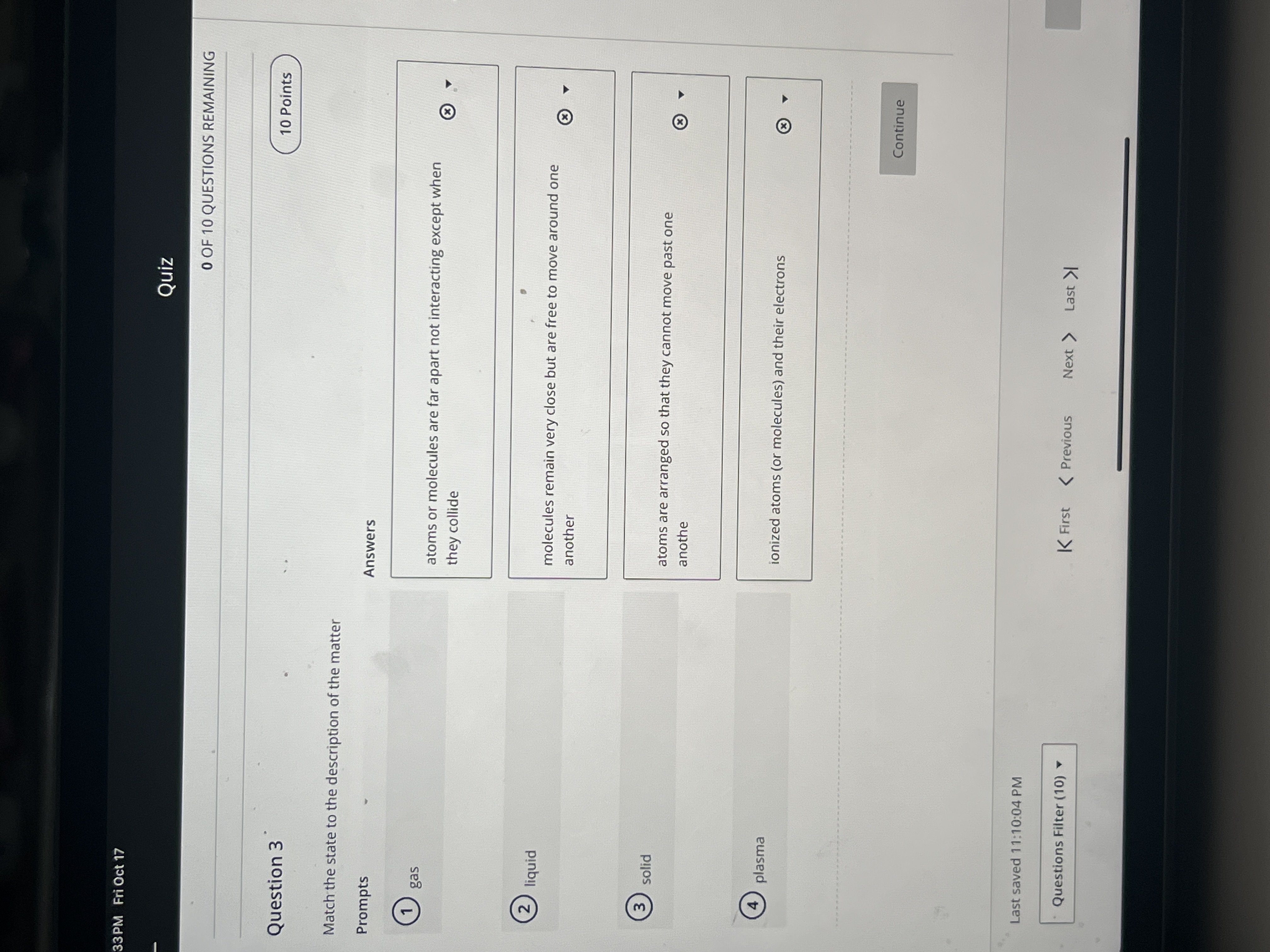Is this correct 33PM Fri Oct 17 Quiz 0 OF 10