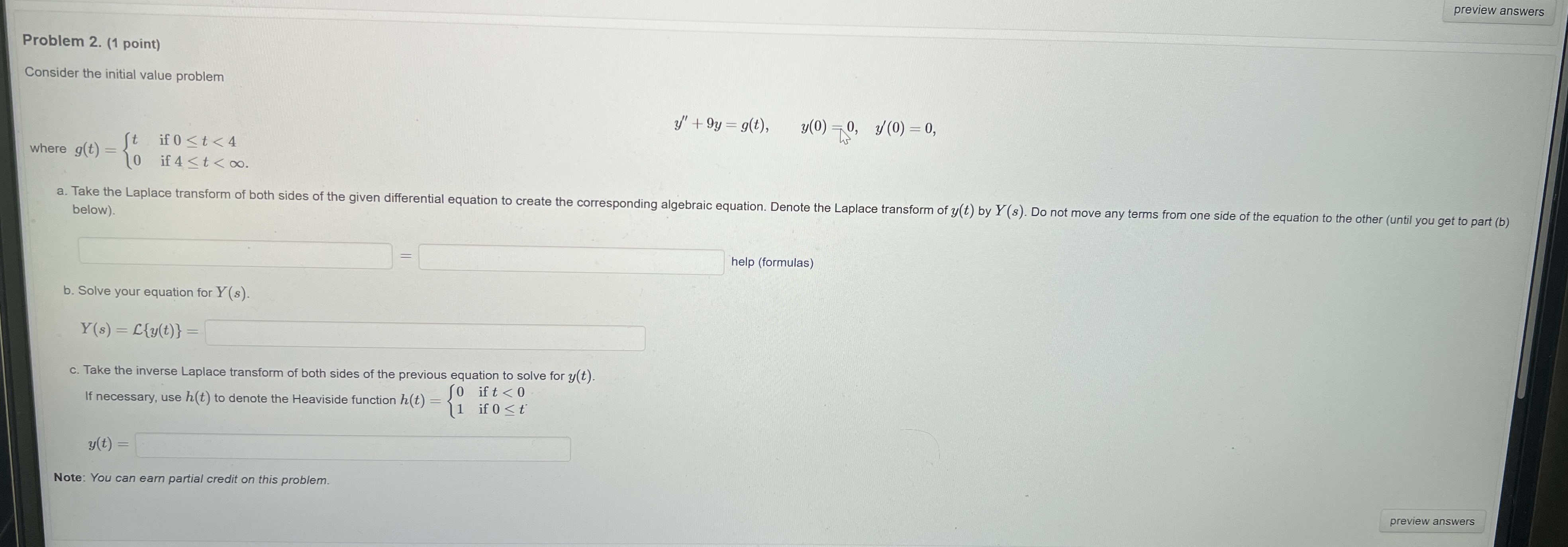 preview answers Problem 2. (1 point) Consider the