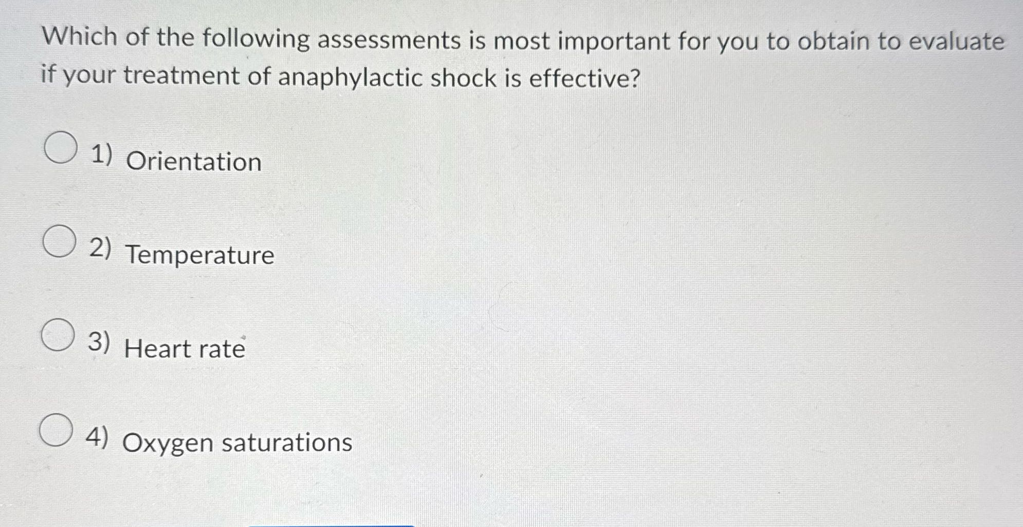 Solve Which of the following assessments is most