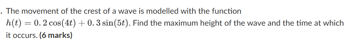 solve . The movement of the crest of a wave is