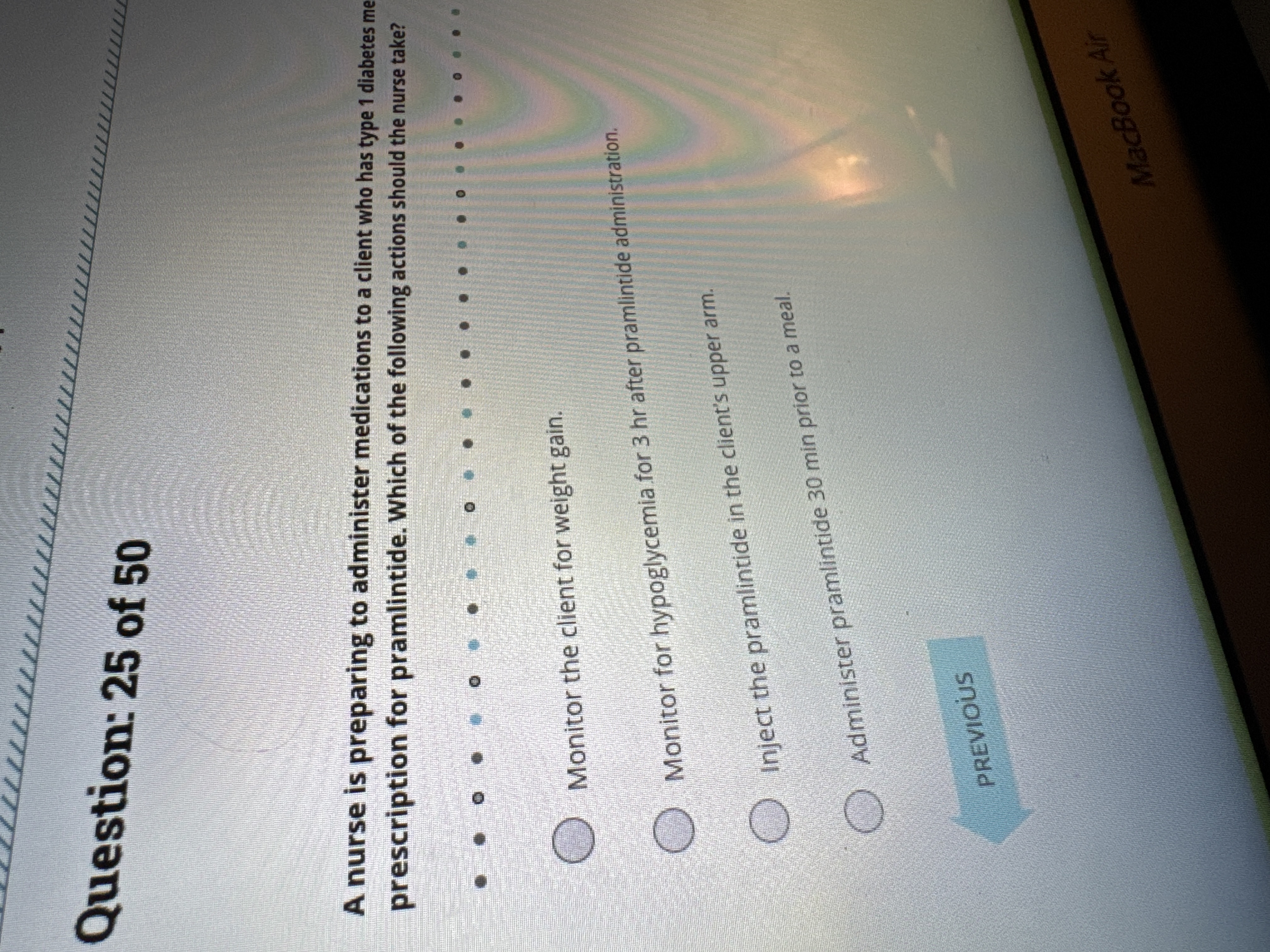 Question: 25 of 50 A nurse is preparing to