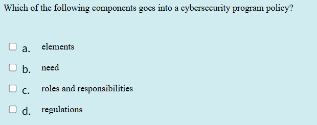 the question Which of the following components