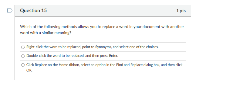Which of the following methods allows you to