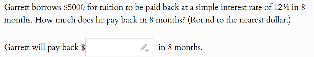 solve Garrett borrows $5000 for tuition to be