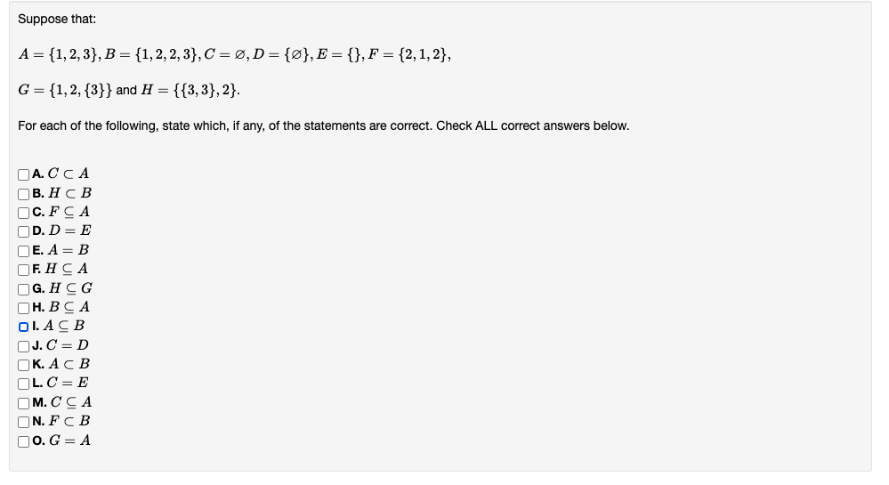 Suppose that: A = {1, 2, 3}, B = {1, 2, 2, 3}, C