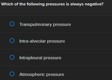 a Which of the following pressures is always