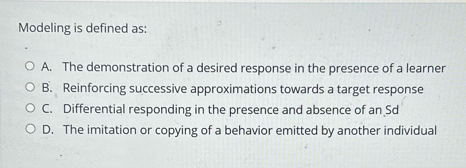 Solve Modeling is defined as: OA. OB. The