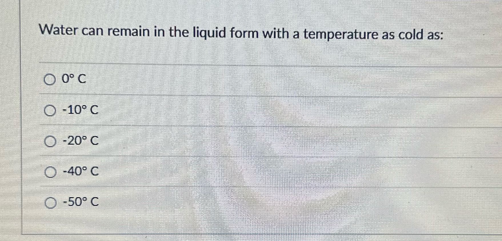 Is this answer -40? Water can remain in the