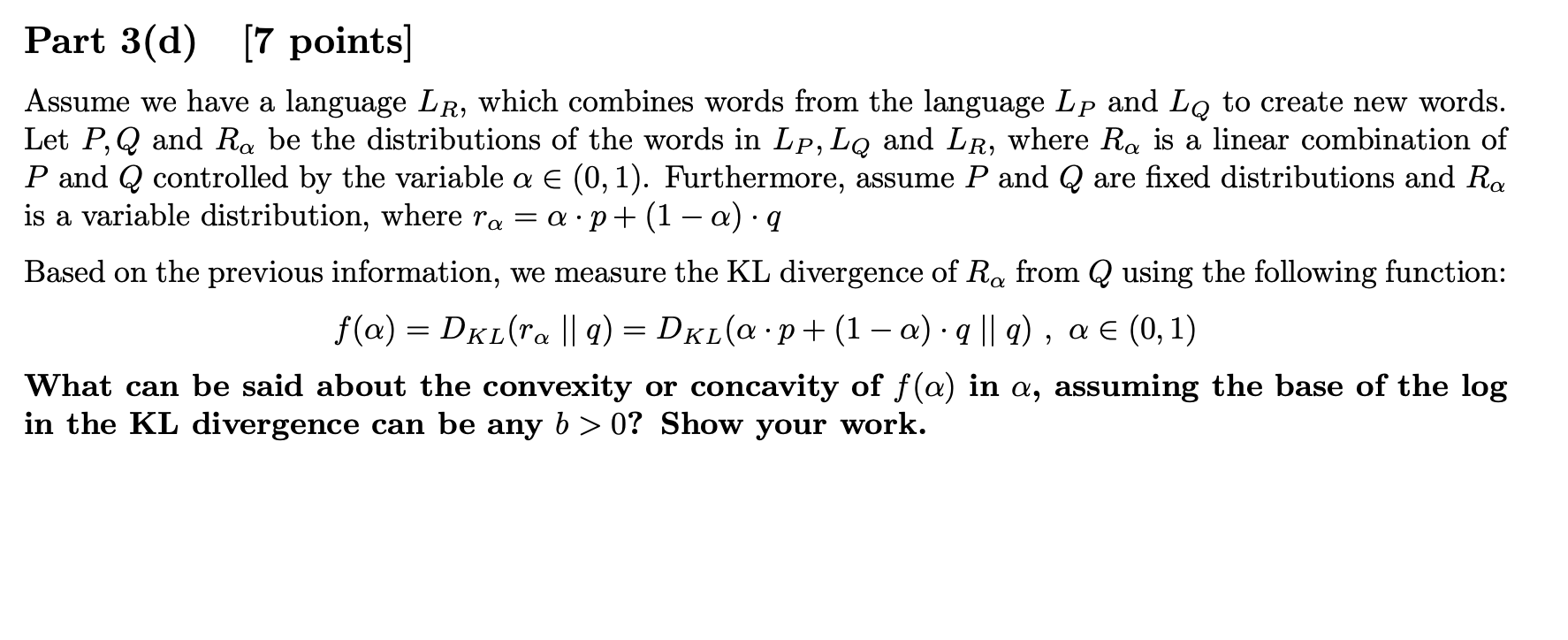 solve this Part 3(d) [7 points] Assume we have a