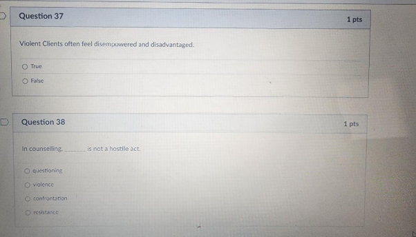 a Question 37 1 pts Violent Clients often feel