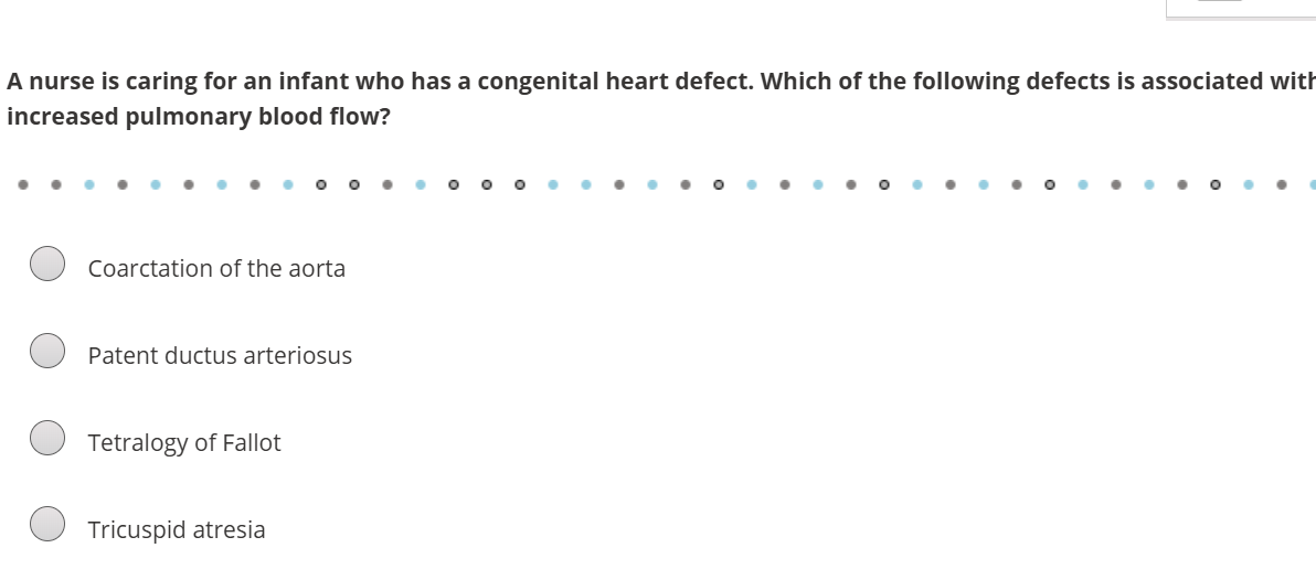 solve A nurse is caring for an infant who has a