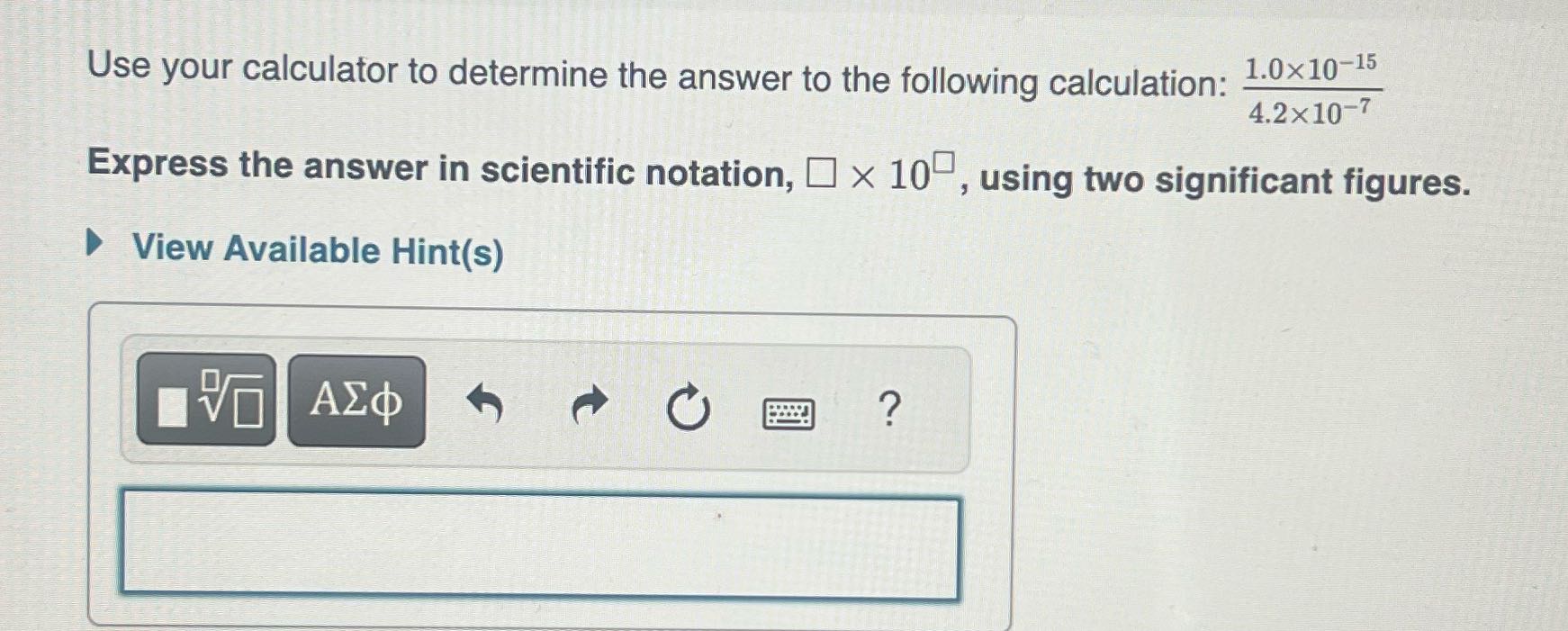 What's the answer Use your calculator to