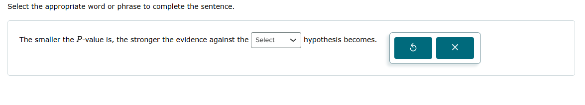solve Select the appropriate word or phrase to