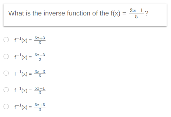 solve What is the inverse function of the f(x) =