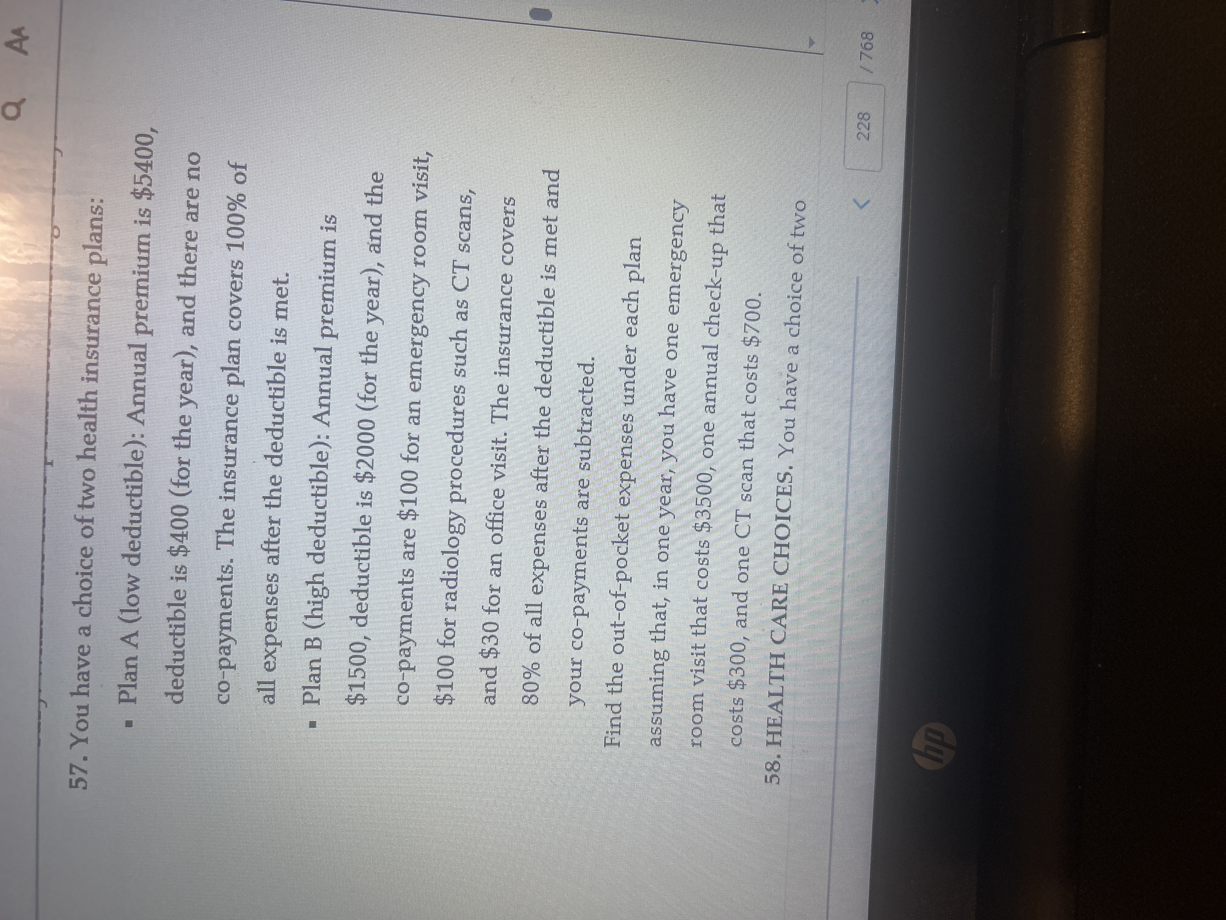 #57 Q AA 57. You have a choice of two health