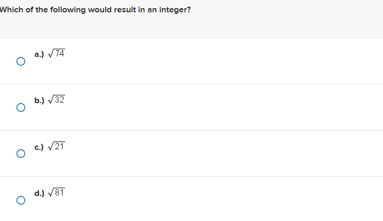 solve Which of the following would result in an