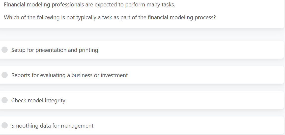 a Financial modeling professionals are expected