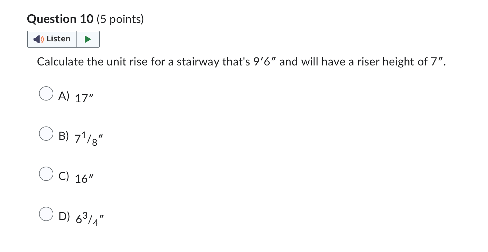 Calculate the unit rise for a stairway that's 96